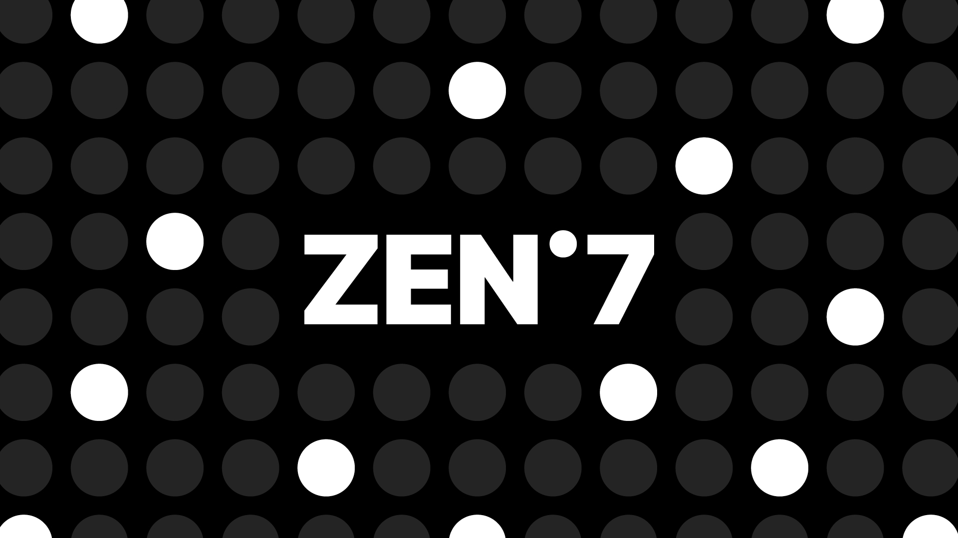 ZEN 7